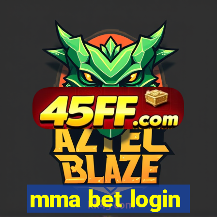 mma bet login